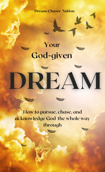 Your God-Given Dream