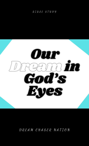 Our Dream in God's eyes-Teacher edition